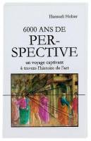 6000 ans de perspective