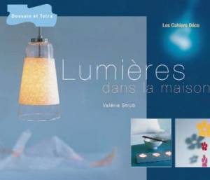 Lumières dans la maison