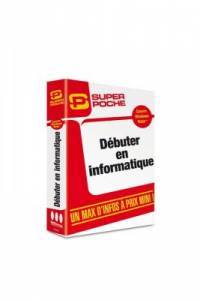 Dbuter en Informatique