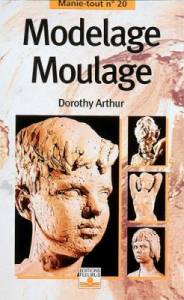 Modelage, moulage