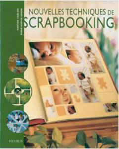 Nouvelles techniques du scrapbooking